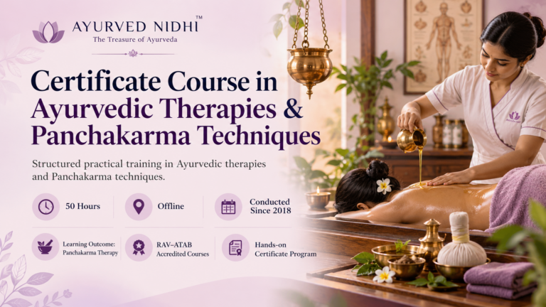 Certificate Course in Ayurvedic Therapies & Panchakarma Techniques